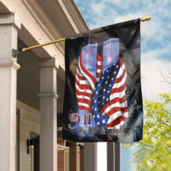 September 11th Never Forget 911 Flag - Garden Flag (11.5″ x 17.5″)
