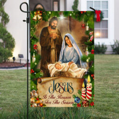 Jesus Flag Jesus Is The Reason For The Season Christmas Flag TRL1629F - Garden Flag (11.5″ x 17.5″)
