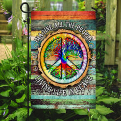Peace Sign Hippie Flag Imagine All The People Living Life In Peace Flag TPT597F - Garden Flag (11.5″ x 17.5″)