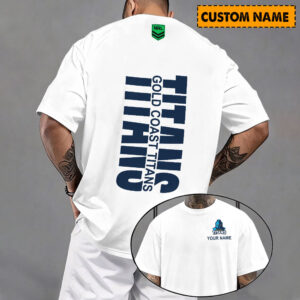 Auspiritmerch Gold Coast Titans Casual T-Shirt Custom Name Gift For Fan